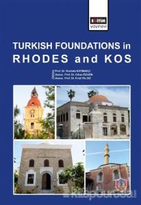 Turkish Foundations in Rhodes and Kos (Ciltli)