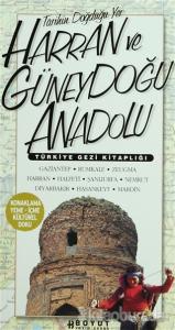 Türkiye Gezi Kitaplığı: Harran ve Güneydoğu Anadolu