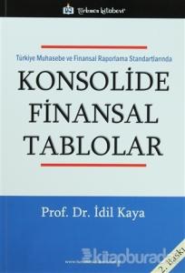 Türkiye Muhasebe ve Finansal Raporlama Standartlarında Konsolide Finansal Tablolar