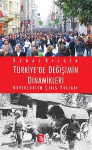 Türkiye'de Değişimin Dinamikleri