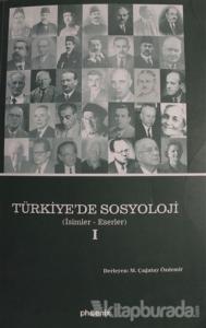Türkiye'de Sosyoloji Cilt 1 (Ciltsiz)