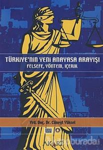 Türkiye'nin Yeni Anayasa Arayışı