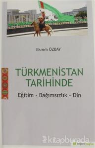 Türkmenistan Tarihinde