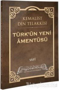 Türk'ün Yeni Amentüsü