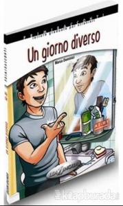 Un Giorno Diverso + CD -İtalyanca Okuma Kitabı Orta Seviye (A2-B1)