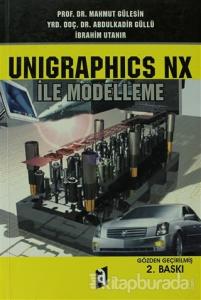 Unigraphics NX ile Modelleme