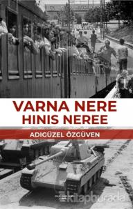 Varna Nere Hinis Neree