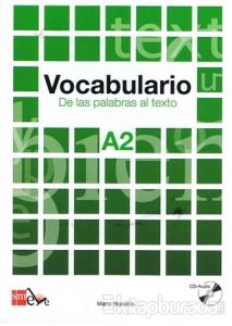 Vocabulario - De Las Palabras Al Texto A2 +CD