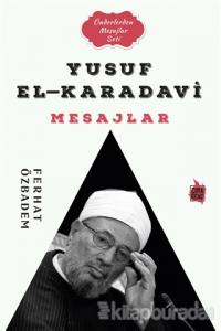 Yusuf El-Karadavi Mesajlar