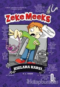 Zeke Meeks - Kızlara Karşı