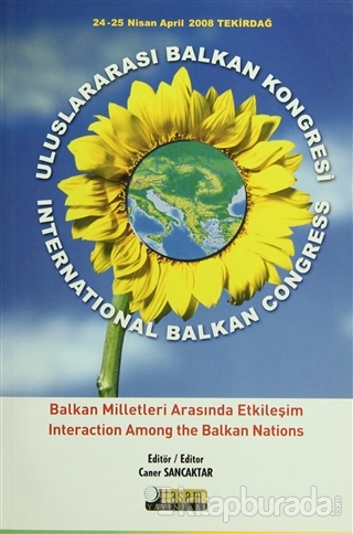 1. Uluslararası Balkan Kongresi Caner Sancaktar