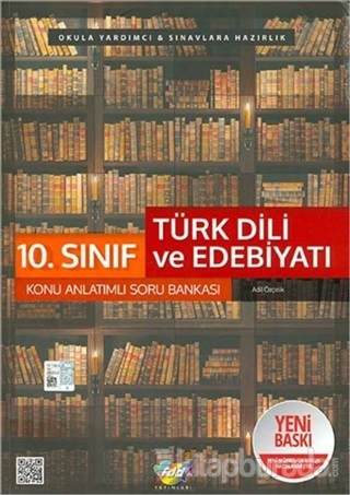 10. Sınıf Türk Dili ve Edebiyatı Konu Anlatımlı Soru Bankası Adil Özçe