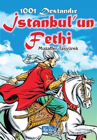 1001 Destandır İstanbul'un Fethi Ekrem Aytar
