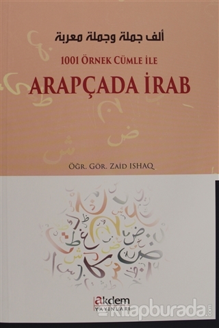 1001 Örnek Cümle İle Arapçada İrab Zaid Ishaq