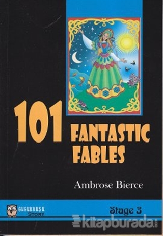 101 Fantastic Fables (Stage 3) %35 indirimli Ambrose Bierce