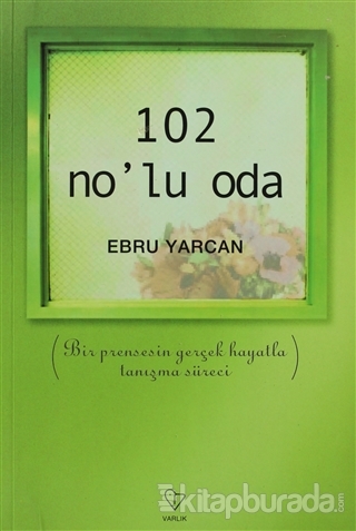 102 No'lu Oda %15 indirimli Ebru Yarcan