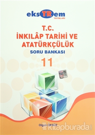 11. Sınıf T.C. İnkılap Tarihi ve Atatürkçülük Soru Bankası Olgun Öksüz