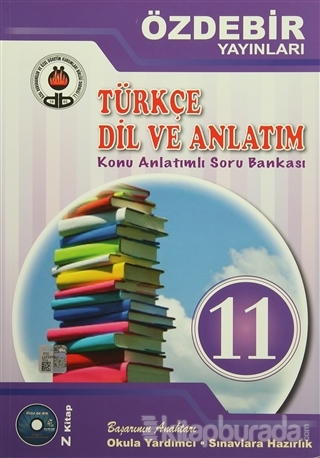 11. Sınıf Türkçe Dil ve Anlatım Konu Anlatımlı Soru Bankası Kolektif
