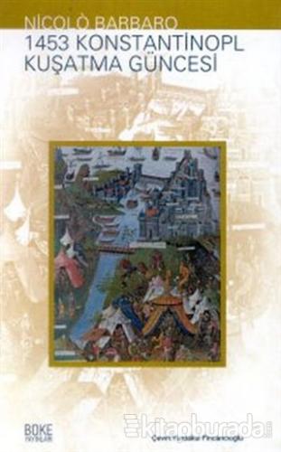 1453 Konstantinopl Kuşatma Güncesi