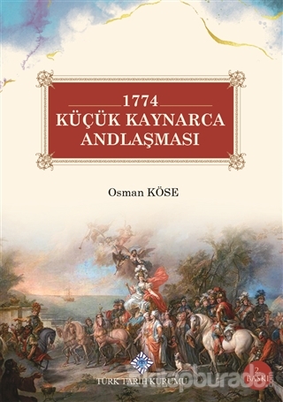 1774 Küçük Kaynarca Andlaşması %15 indirimli Osman Köse