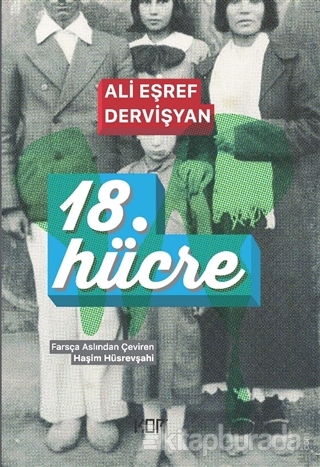 18. Hücre Ali Eşref Dervişyan