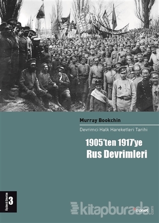 1905'ten 1917'ye Rus Devrimleri Murray Bookchin