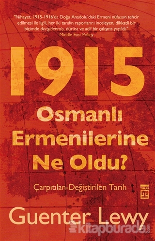 1915 Osmanlı Ermenilerine Ne Oldu? Guenter Lewy