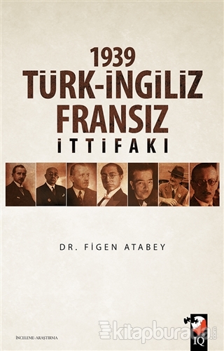 1939 Türk-İngiliz-Fransız İttifakı