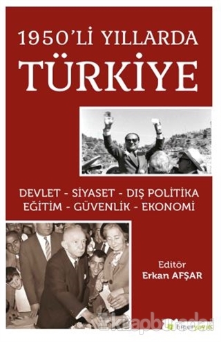 1950'li Yıllarda Türkiye Erkan Afşar