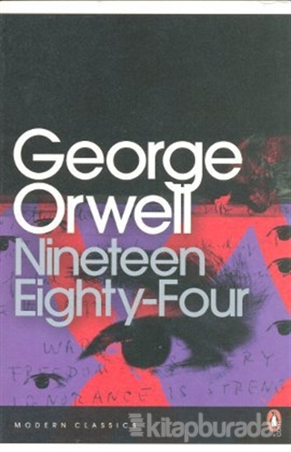 1984 / Nineteen Eighty-Four George Orwell