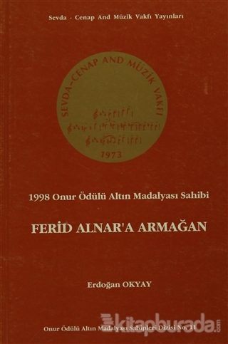 1998 Onur Ödülü Altın Madalya Sahibi Ferid Alnar'a Armağan Erdoğan Oky