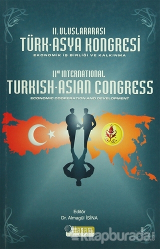 2. Uluslararası Türk Asya Kongresi Almagül İsina