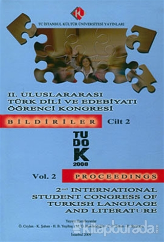 2. Uluslararası Türk Dili ve Edebiyatı Öğrenci Kongresi : Bildiriler Cilt: 1 (TUDOK 4 - 6 Austos 2008)