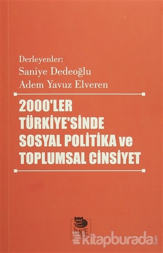 2000'ler Türkiyesi'nde Sosyal Politika ve Toplumsal Cinsiyet