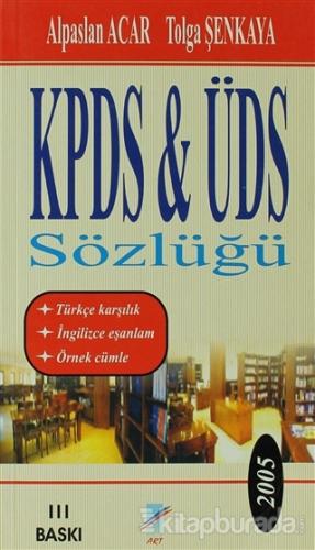 2005 KPDS ve ÜDS Sözlüğü Alpaslan Acar