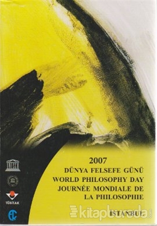 2007 Dünya Felsefe Günü %15 indirimli Ioanna Kuçuradi