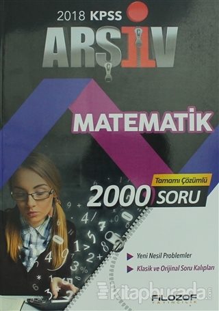 KPSS Arşiv Matematik Tamamı Çözümlü 2000 Soru Bankası Kolektif