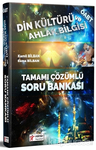 2018 ÖABT Din Kültürü ve Ahlak Bilgisi Tamamı Çözümlü Kamil Bilban
