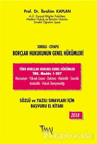 2018 Sorulu - Cevaplı Borçlar Hukukunun Genel Hükümleri İbrahim Kaplan