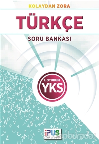2018 YKS 1. Oturum Türkçe Soru Bankası Kolektif