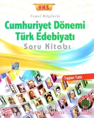 2018 YKS Cumhuriyet Dönemi Türk Edebiyatı Soru Kitabı Taylan Tatlı