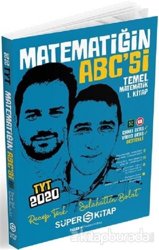 2020 TYT Matematiğin ABC'si Temel Matematik 1. Kitap