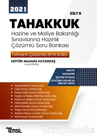 2021 Tahakkuk - Hazine ve Maliye Bakanlığı Sınavlarına Hazırlık Çözümlü Soru Bankası Cilt 2