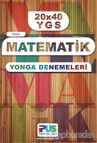 20x40 YGS Matematik Yonga Denemeleri