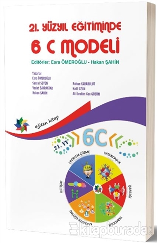 21. Yüzyıl Eğitiminde 6C Modeli Esra Ömeroğlu