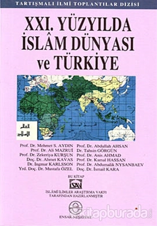 XXI. Yüzyılda İslam Dünyası ve Türkiye Heyet