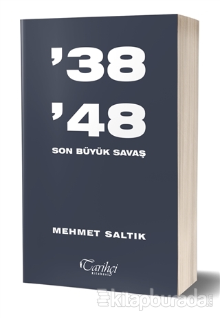 38 48 - Son Büyük Savaş Mehmet Saltık