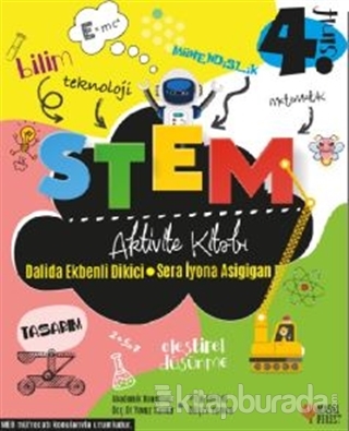 4. Sınıf STEM Aktivite Kitabı Dalida Ekbenli Dikici