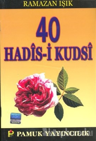 40 Hadis-i Kudsi (Hadis-013) %20 indirimli Ramazan Işık