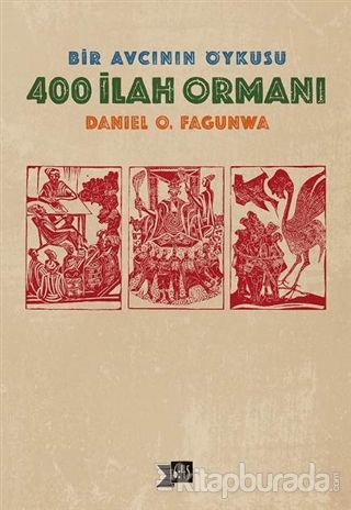 400 İlah Ormanı Daniel O. Fagunwa